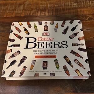 DK’s Great Beers - Global Craft Beer Coffee Table Book